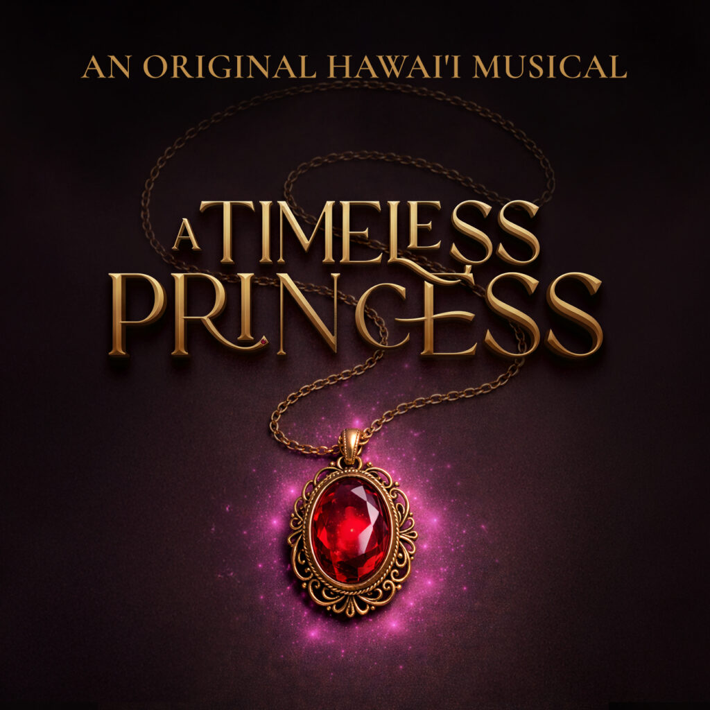 A Timeless Princess Hawaii Musical